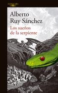 Los Suenos de la Serpiente / Dreams of a Serpent