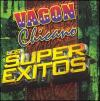 Los Super Exitos - Vagon Chicano