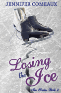 Losing the Ice