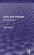 Loss and Change: Revised Edition