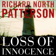 Loss of Innocence - Patterson, Richard North, and Whelan, Julia (Read by)