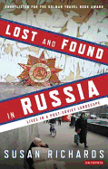 Lost and Found in Russia: Encounters in a Deep Heartland