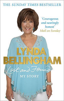 Lost and Found: My Story - Bellingham, Lynda