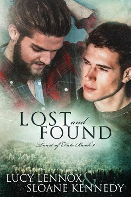 Lost and Found: Twist of Fate Book 1 - Kennedy, Sloane, and Lennox, Lucy