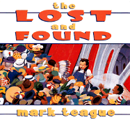 Lost and Found - Teague, Mark