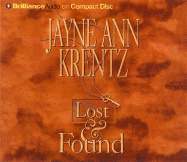 Lost and Found - Krentz, Jayne Ann, and Burr, Sandra (Read by)
