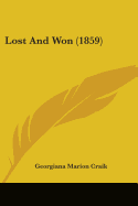 Lost And Won (1859)