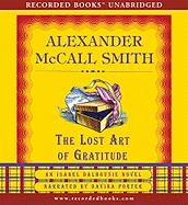 Lost Art of Gratitude - McCall Smith, Alexander