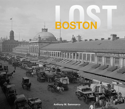 Lost Boston - Sammarco, Anthony