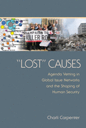 Lost Causes: Agenda Vetting in Global Issue Networks and the Shaping of Human Security