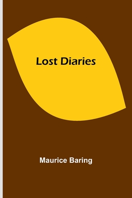 Lost Diaries - Baring, Maurice