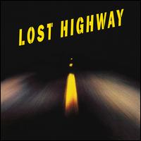Lost Highway [Original Motion Picture Soundtrack] - Original Soundtrack