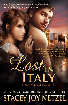 Lost In Italy - Netzel, Stacey Joy