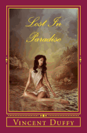 Lost in Paradise: Merciless Endeavours