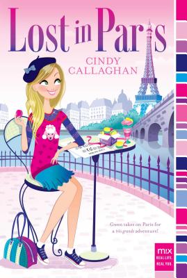 Lost in Paris - Callaghan, Cindy