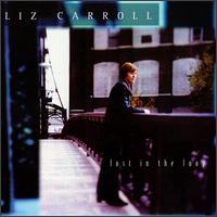 Lost in the Loop - Liz Carroll