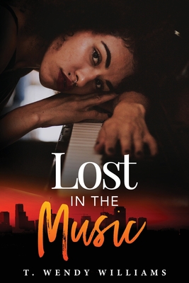 Lost in the Music - Williams, T Wendy