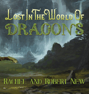 Lost in the World of Dragons