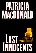 Lost Innocents - MacDonald, Patricia