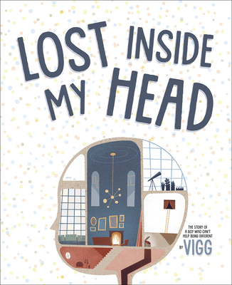 Lost Inside My Head - Vigg, and Warriner, David (Translated by)