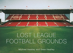 Lost League Football Grounds