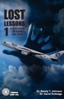 LOST Lessons 1 A devotional by teens for teens - Johnson, Randy