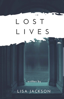 Lost Lives - Jackson, Lisa