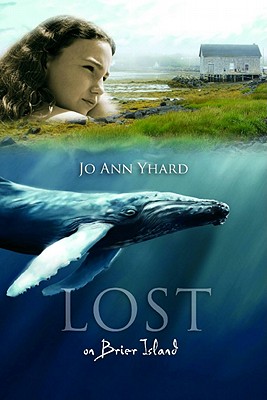 Lost on Brier Island - Yhard, Joann