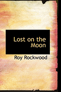 Lost on the Moon