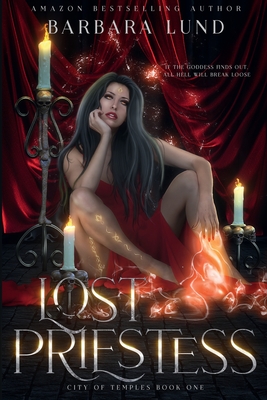 Lost Priestess - Lund, Barbara