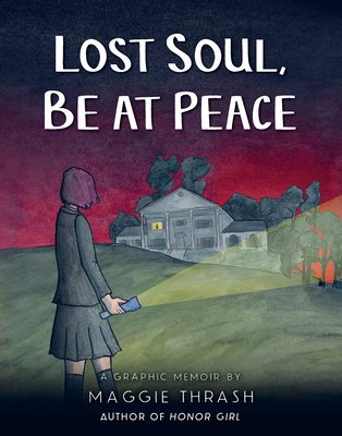 Lost Soul, Be at Peace: A Graphic Novel - 