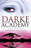 Lost Spirits: Book 4