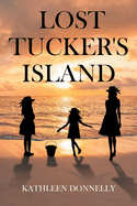 Lost Tucker's Island