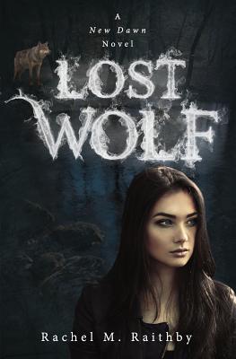 Lost Wolf - Raithby, Rachel M