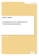 Losungsansatze Des Marketing Bei Unternehmensskandalen