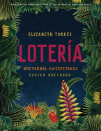 Loter?a: Nocturnal Sweepstakes