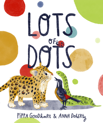 Lots of Dots - Goodhart, Pippa