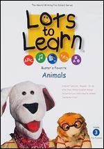 Lots to Learn, Vol. 3: Buster's Favorite Animals