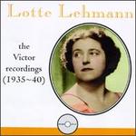 Lotte Lehmann: The Complete Victor Recordings (1935-1940) - Erno Balogh (piano); Lauritz Melchior (tenor); Lotte Lehmann (soprano); Paul Ulanowsky (piano); Bruno Reibold (conductor)