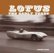 Lotus the Early Years