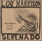Lou Harrison: Serenado