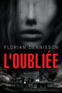 L'oubli?e