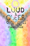 Loud & Queer 13: Queer Pride