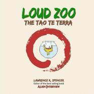 Loud Zoo - the Tao Te Terra