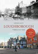 Loughborough Through Time