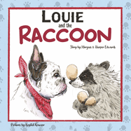 Louie and the Raccoon