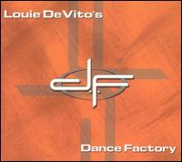 Louie DeVito's Dance Factory - Louie DeVito/Bad Boy Joe