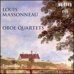 Louis Massoneau: Oboe Quartets 