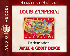 Louis Zamperini: Redemption (Audiobook)