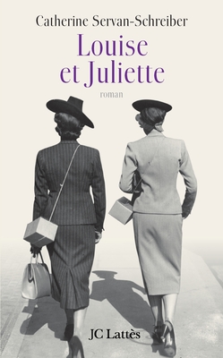 Louise et Juliette - Servan-Schreiber-C